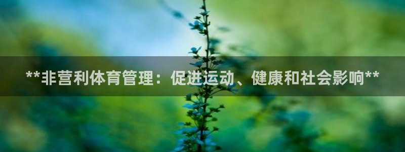 必一体育下载：**非